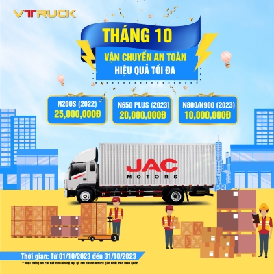 Khuyến mại xe JAC tháng 10: Vận chuyển an toàn - Hiệu quả tối đa