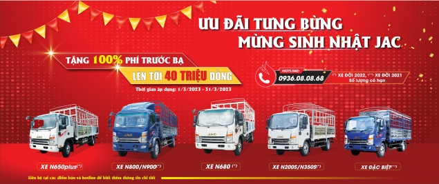 ƯU ĐÃI TƯNG BỪNG – MỪNG SINH NHẬT JAC