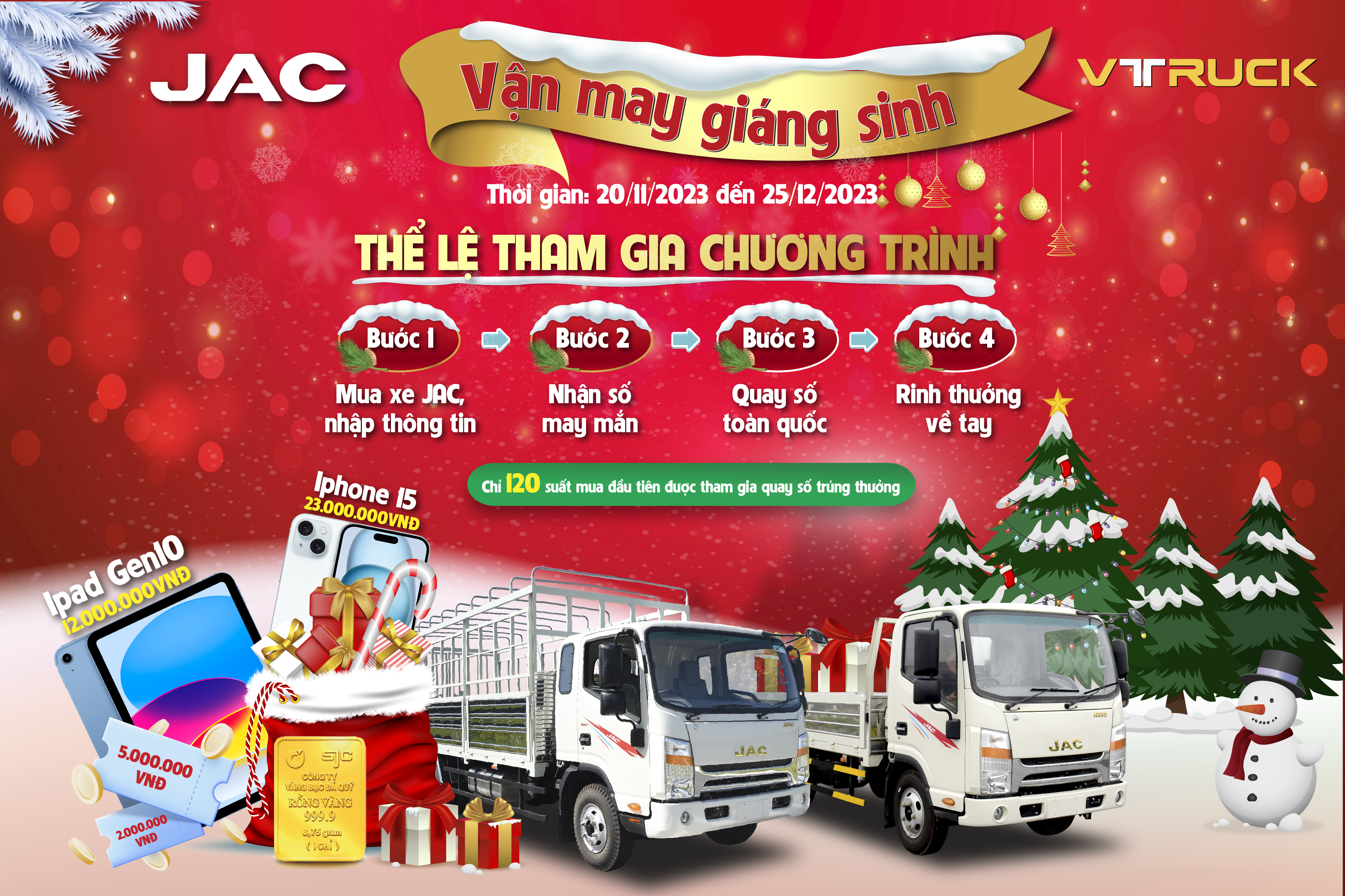 VTRUCK triển khai chương trình quay thưởng khi mua xe tải nhẹ JAC: Vận may Giáng sinh