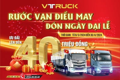 Rước vạn điều may - Đón ngày đại lễ: Nhận ưu đãi lớn khi mua xe tải JAC