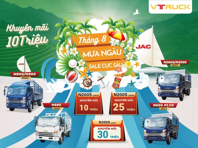 CHƯƠNG TRÌNH KHUYẾN MÃI DÀNH CHO CÁC DÒNG XE TẢI NHẸ JAC: THÁNG 8 MƯA NGÂU - SALE CỰC SÂU
