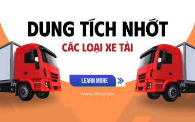 Dung tích nhớt các loại xe tải