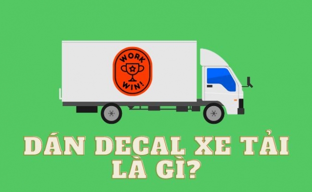 Dán Decal xe tải là gì? Việc dán decal xe tải có bị vi phạm pháp luật 