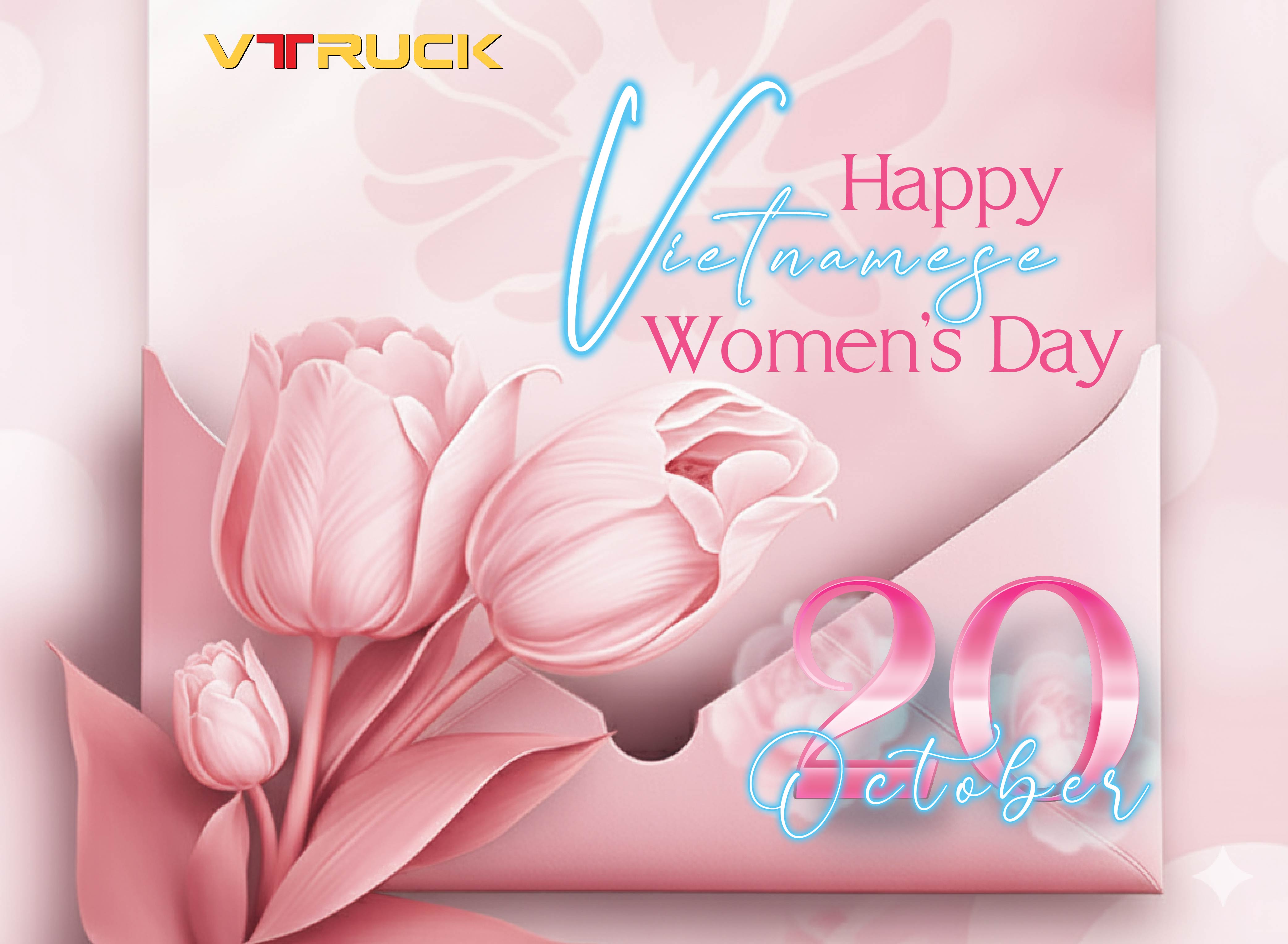 VTRUCK CHÚC MỪNG NGÀY PHỤ NỮ VIỆT NAM 20/10